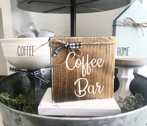 Tiered tray sign- Coffee bar decor- wooden sign- Home decor- Housewarming gift- New home- Farmhouse- coffee bar sign- wooden block- Rustic
