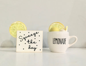 Lemonade mug, Tiered tray sign, Lemons, Squeeze the day, mini mug, Tiered tray decor, Lemonade decor, Lemon tiered tray, Mug and sign set