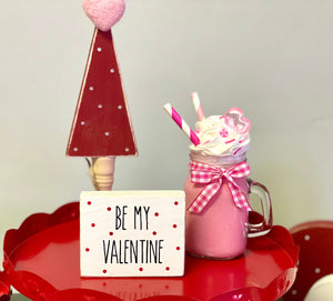 Valentine's day mug, Tiered tray, Valentine gift, Decor, Wooden tree,  Hostess, Tiered tray sign, Wood, Be my valentine sign, Mini mug