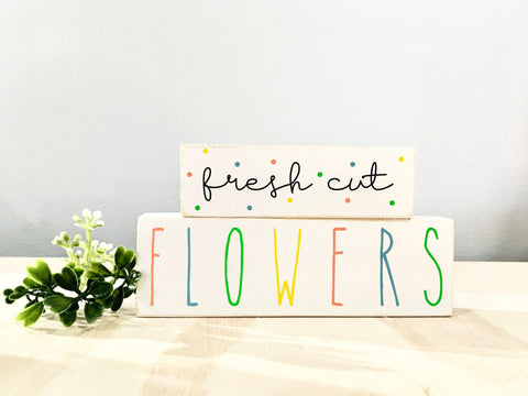 Fresh cut flowers sign, Mother's day gift, Tiered tray decor, Spring blocks, Hostess gift, Coffee bar, Teacher gift, Spring decor, Unique