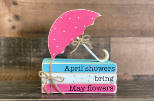 Wood umbrella, mini book stack, Spring decor, April showers bring May flowers, Tiered tray, Hostess gift, Every path has its puddles